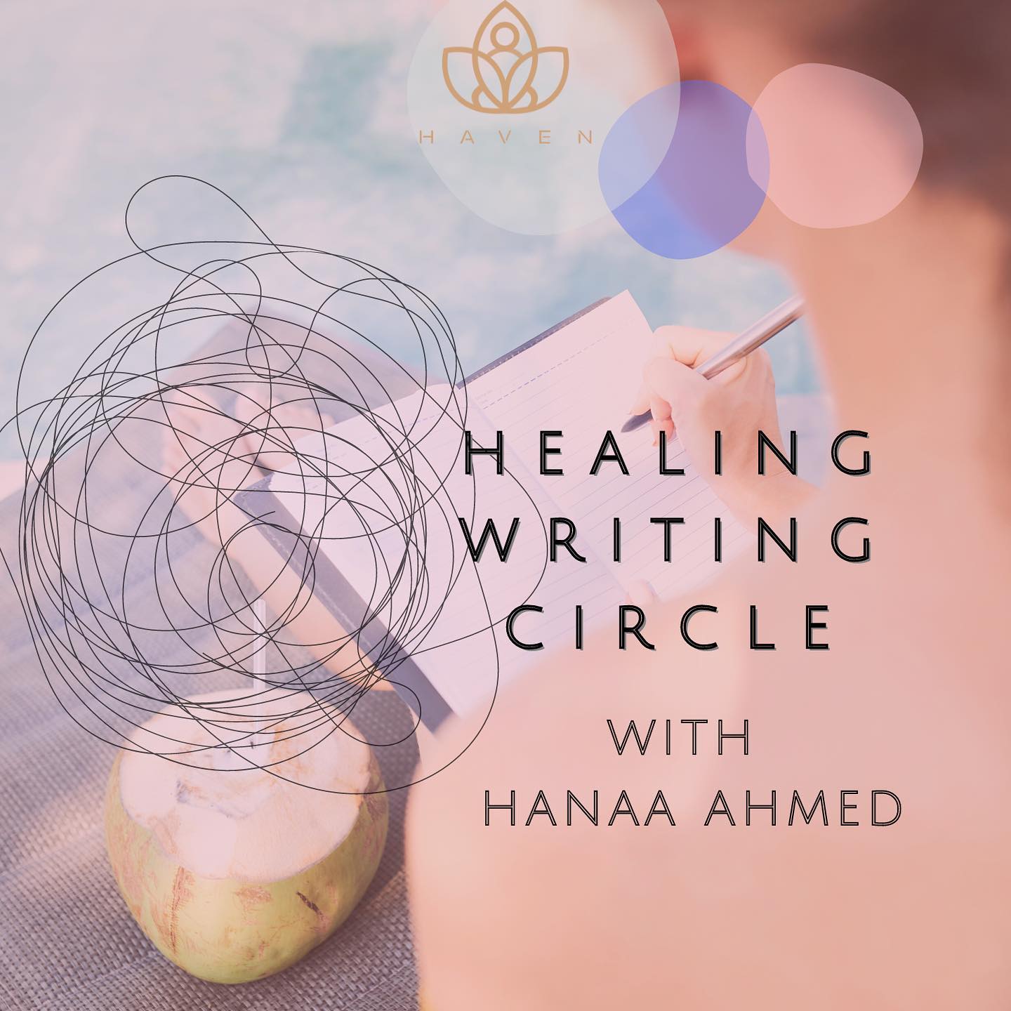 Healing Writing Circle With Hanaa Ahmed 